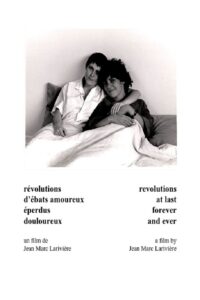 Revolutions, at Last, Forever and Ever 1982 one on netflix