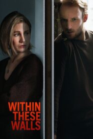 Within These Walls 2020 one on netflix