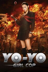 Yo-Yo Girl Cop 2006 one on netflix