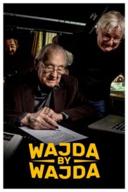 Wajda by Wajda 2016 one on netflix