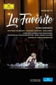 Donizetti – La Favorite 2015 one on netflix