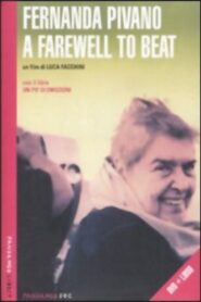 Fernanda Pivano: A Farewell to Beat 2001 one on netflix