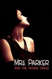 Mrs. Parker and the Vicious Circle 1994 one on netflix