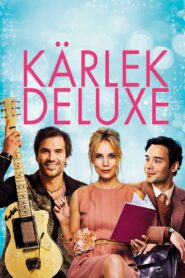 Kärlek deluxe 2014 one on netflix