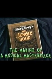 Walt Disney’s ‘The Jungle Book’: The Making of a Musical Masterpiece 1997 one on netflix