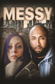 Messy 2022 one on netflix