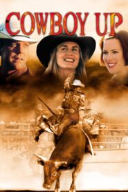 Cowboy Up 2002 one on netflix