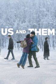 Us and Them 2018 one on netflix