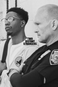 Two Distant Strangers 2020 one on netflix