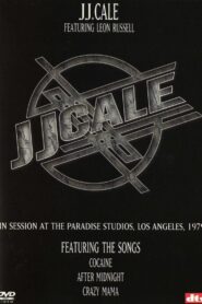 J.J. Cale – In Session at the Paradise Studios 2002 one on netflix