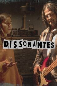 Dissonantes 2022 one on netflix