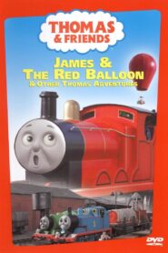 Thomas & Friends: James and the Red Balloon 2003 one on netflix