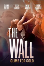 The Wall: Climb for Gold 2022 one on netflix