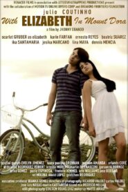 With Elizabeth in Mount Dora 2012 one on netflix