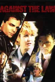Against the Law 1997 one on netflix