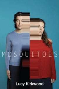 National Theatre Live: Mosquitoes 2017 one on netflix