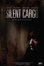 Silent Cargo 2011 one on netflix