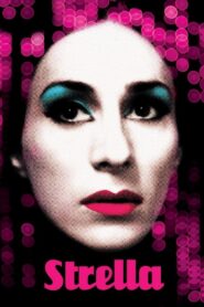 Strella 2009 one on netflix