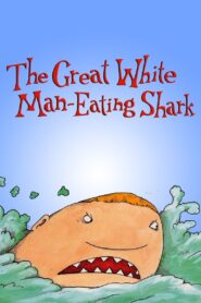 The Great White Man-Eating Shark 1992 one on netflix
