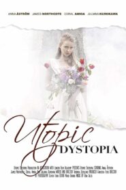 Utopic Dystopia 2015 one on netflix