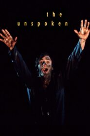 The Unspoken 1999 one on netflix