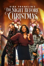 Kirk Franklin’s The Night Before Christmas 2022 one on netflix