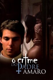 The Crime of Father Amaro 2005 one on netflix