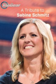 Top Gear: A Tribute to Sabine Schmitz 2021 one on netflix