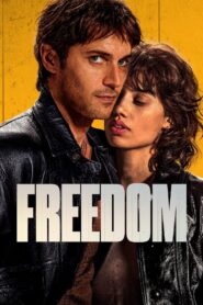 Freedom 2024 one on netflix