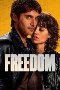 Freedom 2024 one on netflix