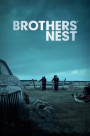 Brothers’ Nest 2018 one on netflix