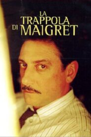La trappola di Maigret 2004 one on netflix