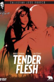 Tender Flesh 1997 one on netflix