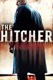 The Hitcher 2007 one on netflix