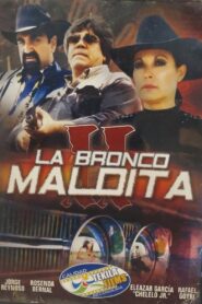 La Bronco Maldita 2 1997 one on netflix