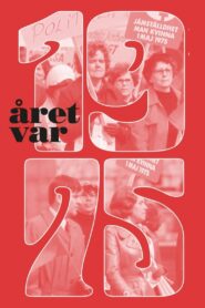 Året var 1975 2024 one on netflix