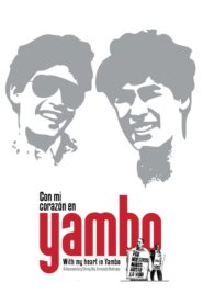 With My Heart in Yambo 2011 one on netflix