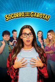 Socorro, Virei uma Garota! 2019 one on netflix