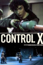 Control X 2007 one on netflix