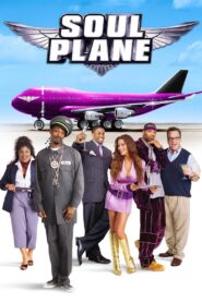 Soul Plane 2004 one on netflix