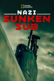 Nazi Sunken Sub 2012 one on netflix
