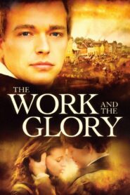 The Work and the Glory 2004 one on netflix
