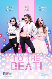 To the Beat! 2018 one on netflix