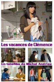 Les vacances de Clémence 2008 one on netflix
