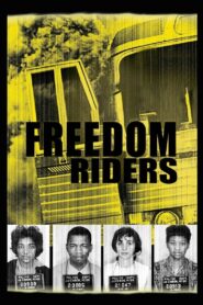Freedom Riders 2010 one on netflix