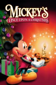 Mickey’s Once Upon a Christmas 1999 one on netflix