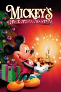 Mickey’s Once Upon a Christmas 1999 one on netflix