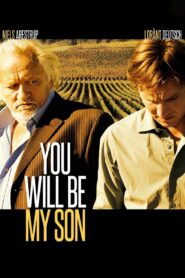 You Will Be My Son 2011 one on netflix