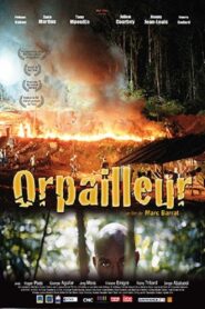 Orpailleur 2009 one on netflix