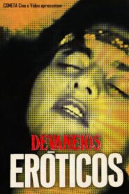 Devaneios Eróticos 1990 one on netflix